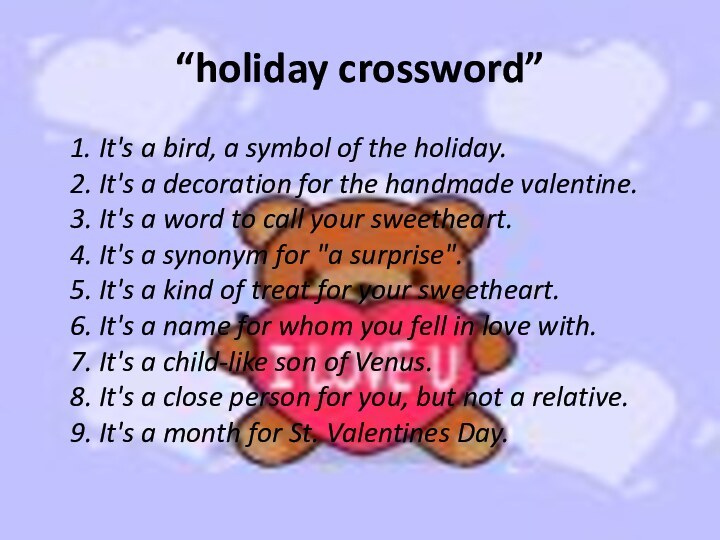 “holiday crossword”  1. It's a bird, a symbol of the holiday.