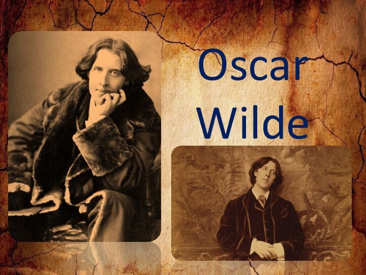 Oscar Wilde