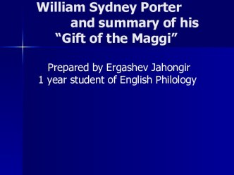 William Sydney Porter and summary of his “Gift of the Maggi”