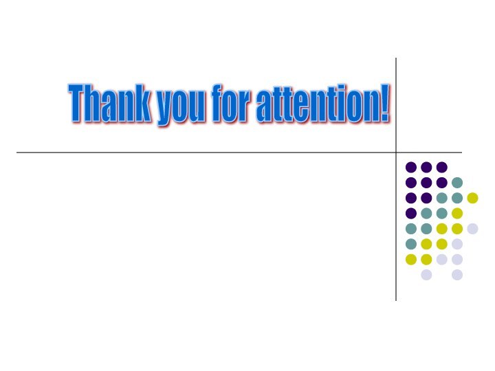 Thank you for attention!