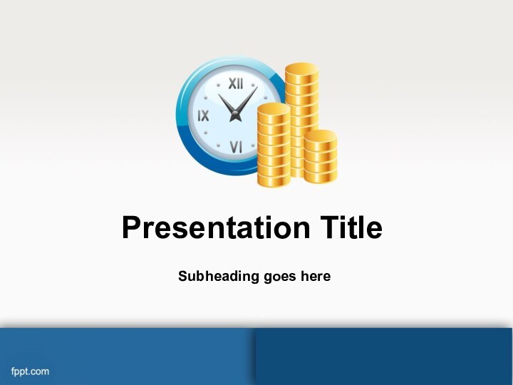 Presentation TitleSubheading goes here