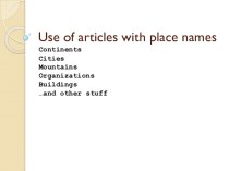 Use of articles with place names