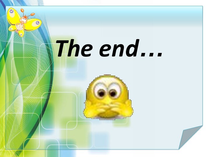 The end…