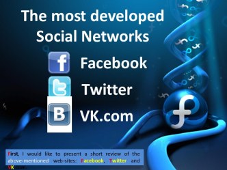 The most developed Social Networks