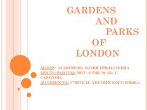 Gardens and Parks of London