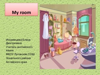 My room