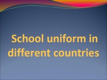 School uniform in different countries