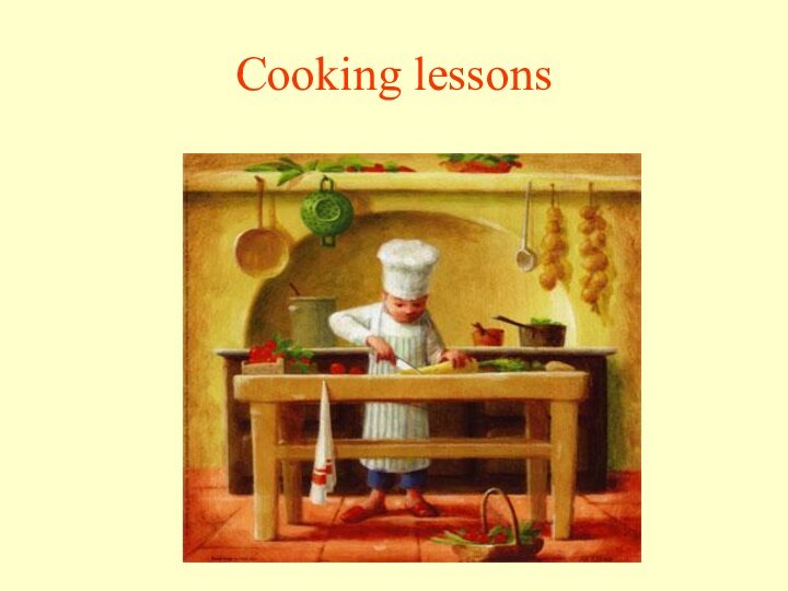 Cooking lessons