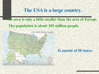 The USA is a large country