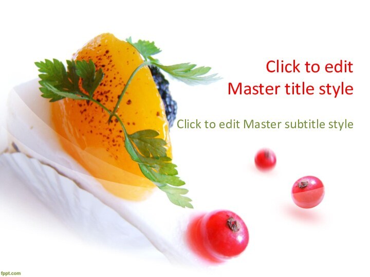 Click to edit  Master title styleClick to edit Master subtitle style