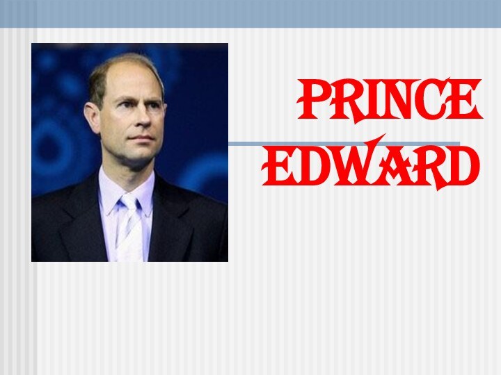 Prince Edward