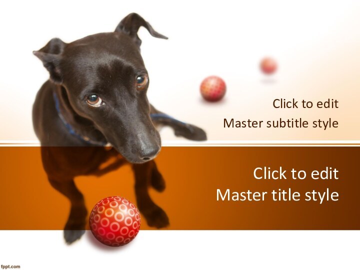 Click to edit  Master title styleClick to edit Master subtitle style