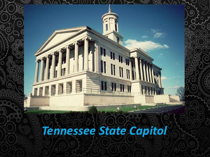 Tennessee State Capitol