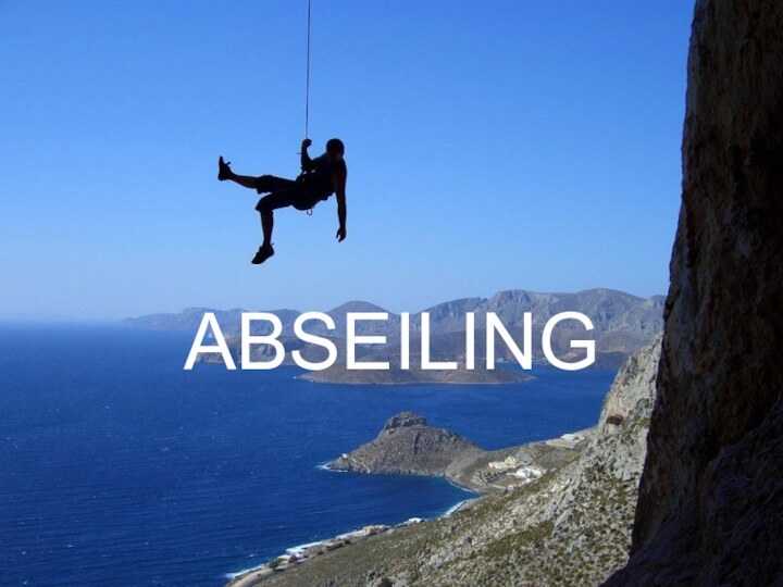 ABSEILING