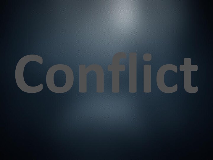 Conflict