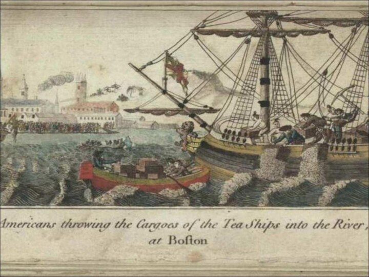 The Boston Tea Party