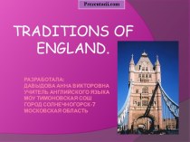 TRADITIONS OF ENGLAND