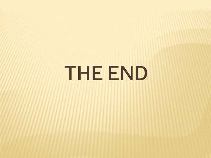 The End