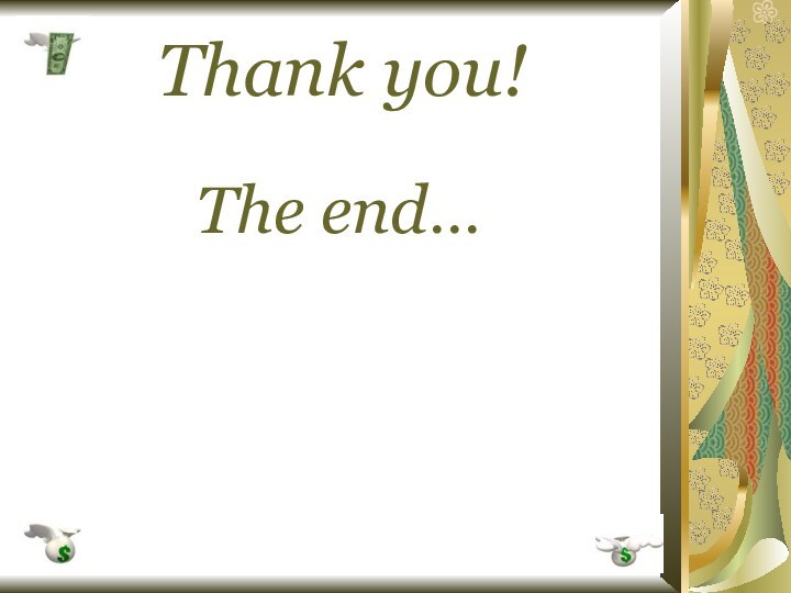 Thank you!The end……to be continued?