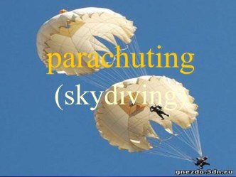 Parachuting (skydiving)