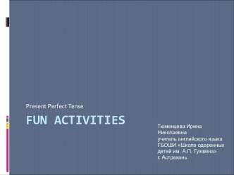 Fun Activities