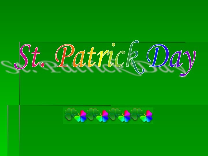 St. Patrick Day