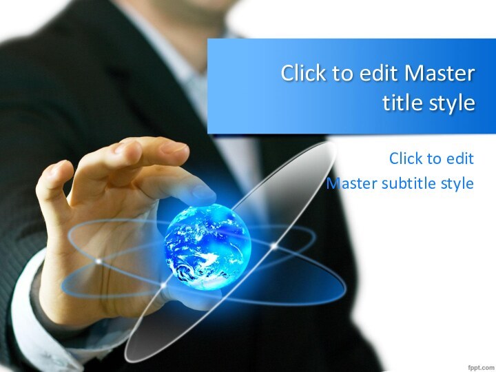 Click to edit Master title styleClick to edit Master subtitle style