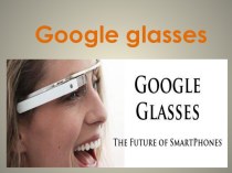 Google glasses