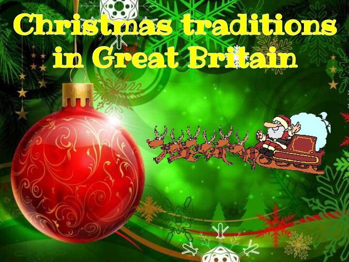 Christmas traditions in Great Britain