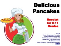 Презентация по теме Delicious Pancakes