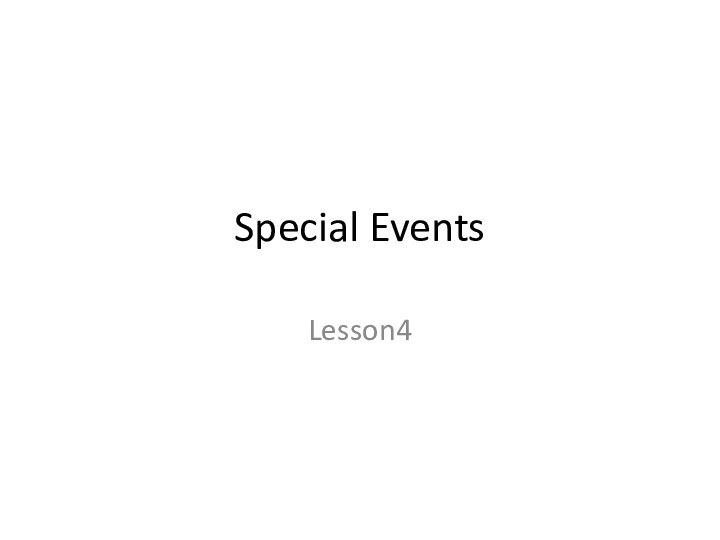 Special EventsLesson4