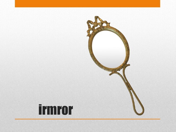 irmror