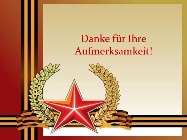 Danke für Ihre Aufmerksamkeit!