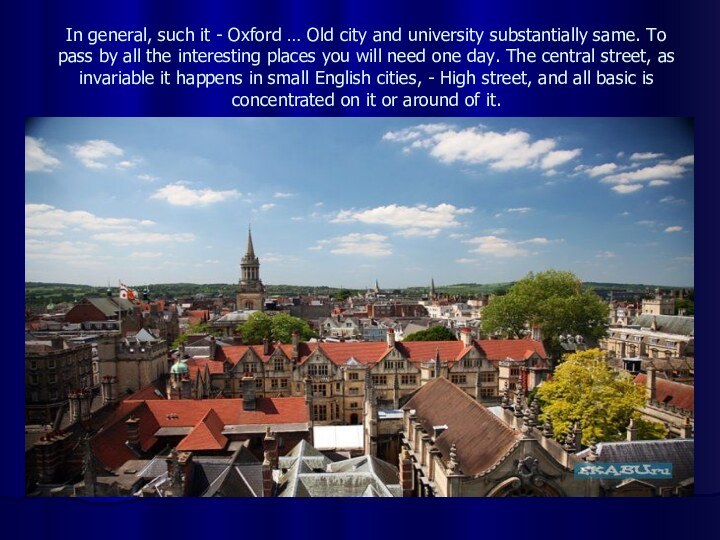 In general, such it - Oxford … Old city and university substantially