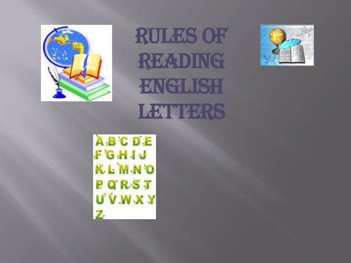 Rules of reading english letters
