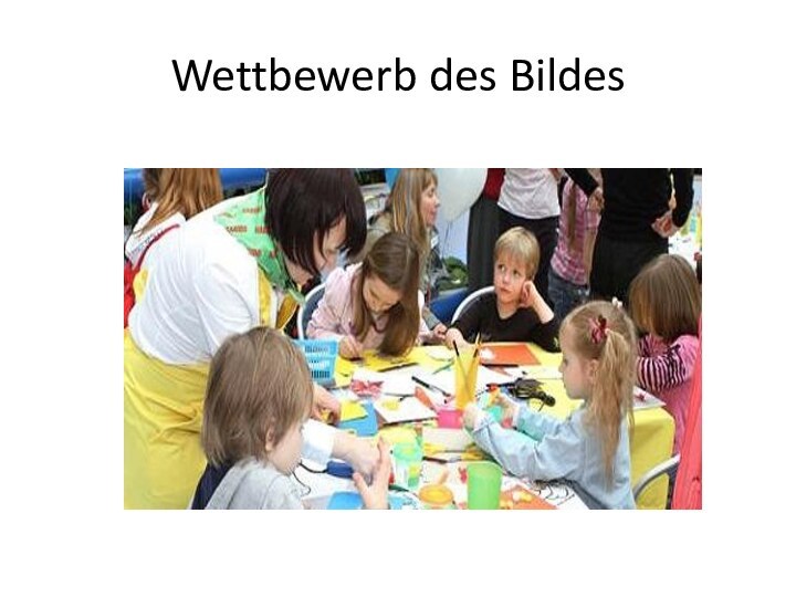 Wettbewerb des Bildes