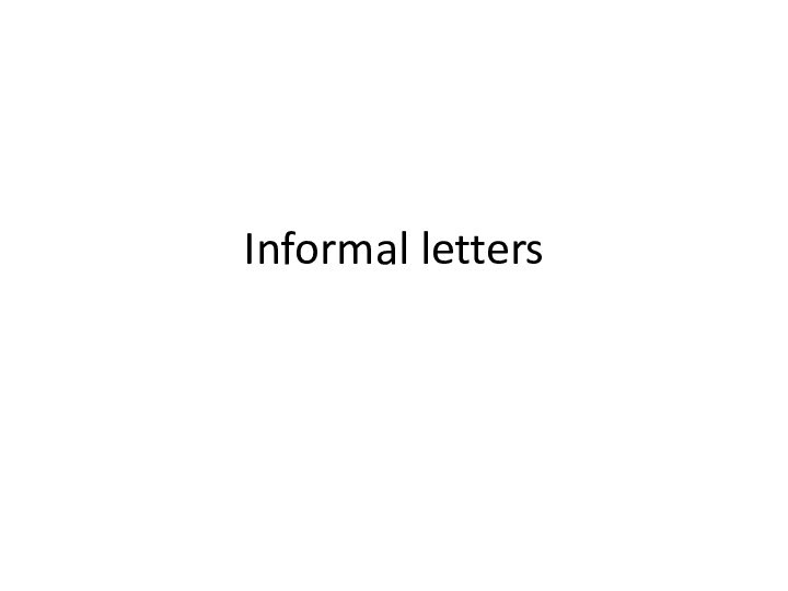 Informal letters