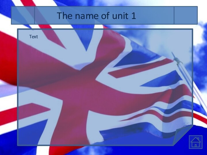 The name of unit 1Text
