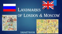 Landmarks of London & Moscow