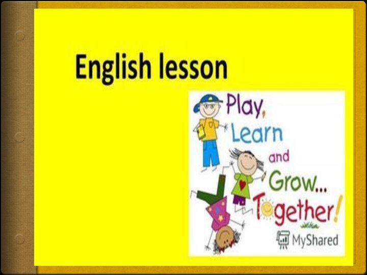 Welcome to our English lesson!