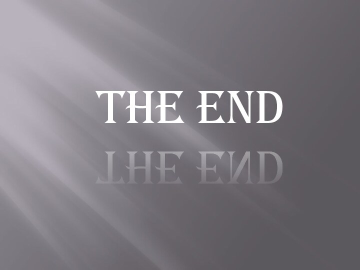 The End