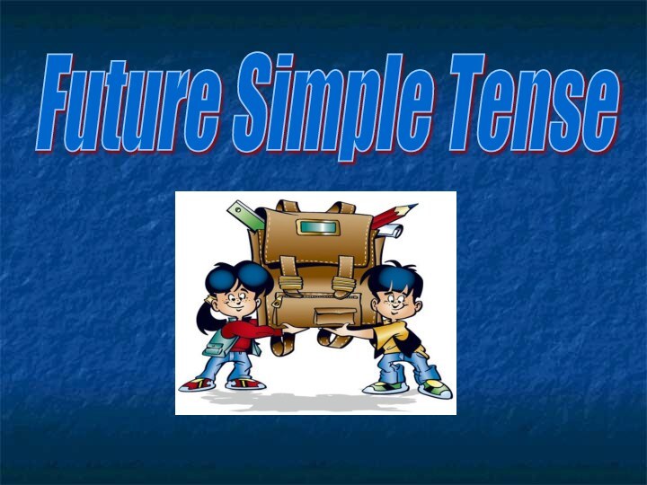 Future Simple Tense