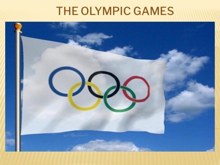 The Olympic Games