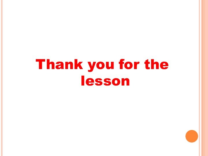 Thank you for the lesson