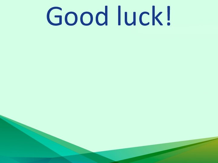 Good luck!