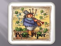 Презентация Piter Piper