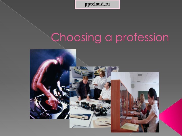 Choosing a profession