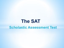 The satscholastic assessment test