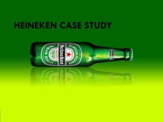 Heineken case study