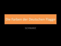 Die Farben der Deutschen Flagge